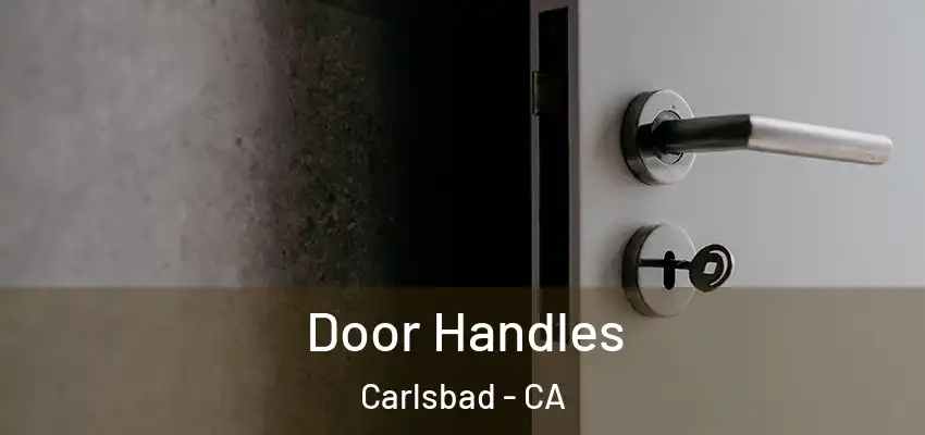  Door Handles Carlsbad - CA