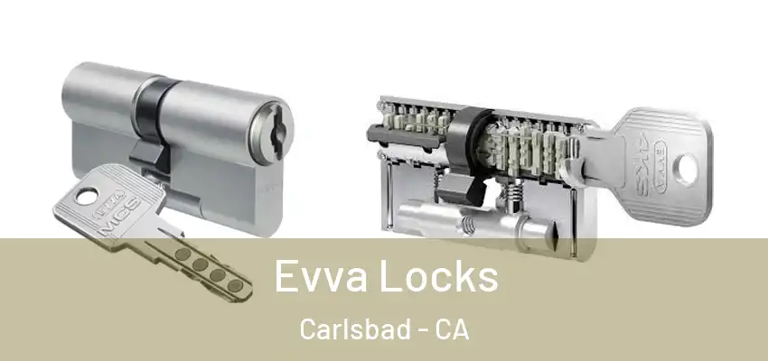  Evva Locks Carlsbad - CA